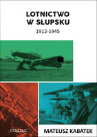 Lotnictwo w Supsku 1912-1945