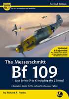 The Messerschmitt Bf-109 (Late Versions) - Complete Guide by Richard A. Franks - Image 1